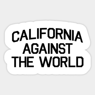 CALIFORNIA AGAINST THE WORLD Sticker